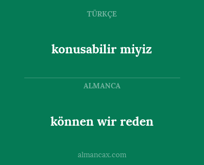 können wir reden - konusabilir miyiz