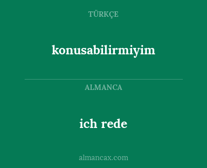 konusabilirmiyim - ich rede