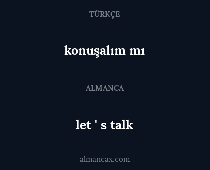 konuşalım mı - let ' s talk