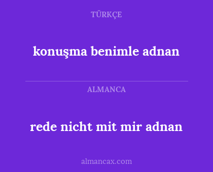 konuşma benimle adnan - rede nicht mit mir adnan
