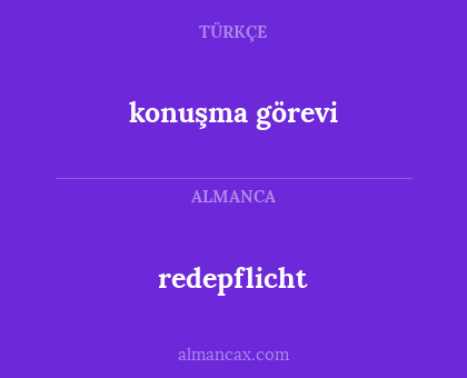 konuşma görevi - redepflicht