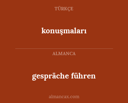 gespräche führen - konuşmaları