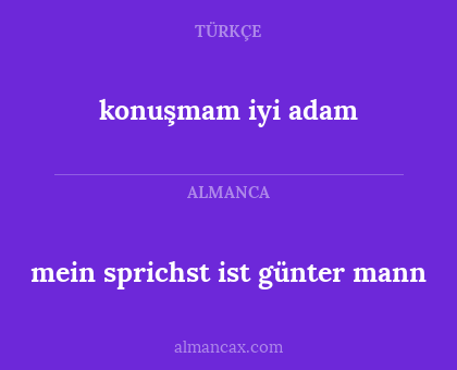mein sprichst ist günter mann - konuşmam iyi adam