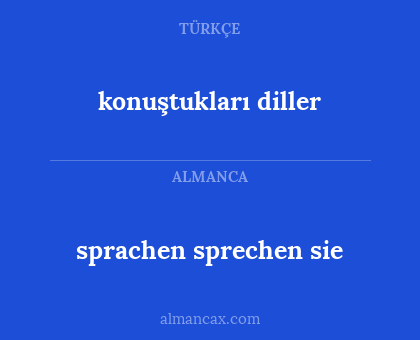 sprachen sprechen sie - konuştukları diller
