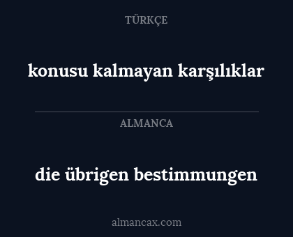 die übrigen bestimmungen - konusu kalmayan karşılıklar