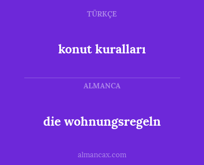 die wohnungsregeln - konut kuralları