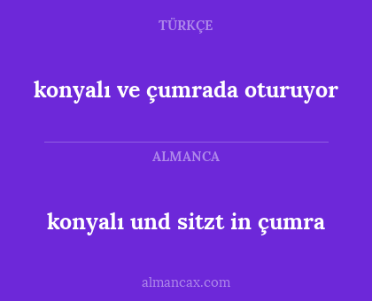 konyalı ve çumrada oturuyor - konyalı und sitzt in çumra