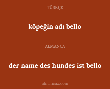 der name des hundes ist bello - köpeğin adı bello