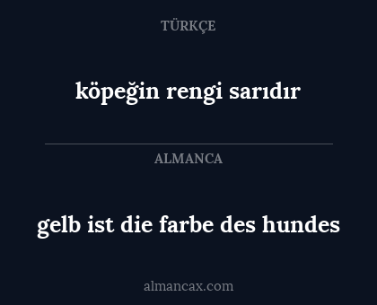 köpeğin rengi sarıdır - gelb ist die farbe des hundes