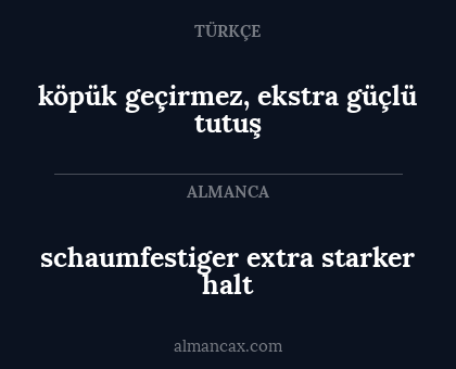 schaumfestiger extra starker halt - köpük geçirmez, ekstra güçlü tutuş