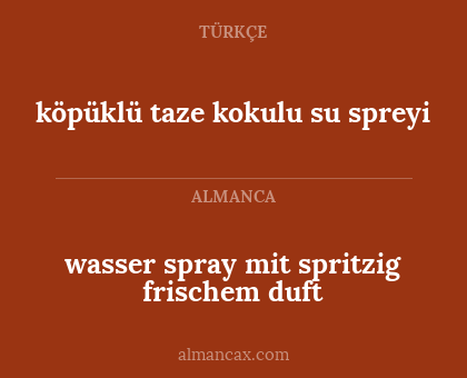 wasser spray mit spritzig frischem duft - köpüklü taze kokulu su spreyi