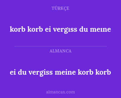 korb korb ei vergıss du meıne - ei du vergiss meine korb korb