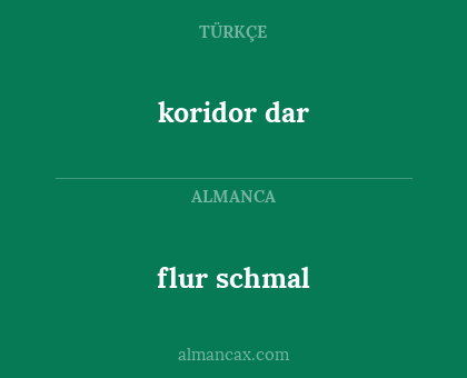 koridor dar - flur schmal