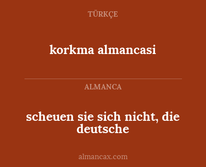 korkma almancasi - scheuen sie sich nicht, die deutsche