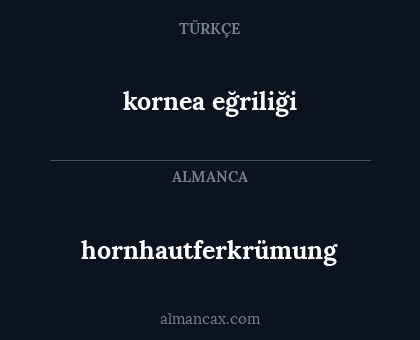 kornea eğriliği - hornhautferkrümung