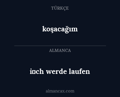 koşacağım - i̇ch werde laufen
