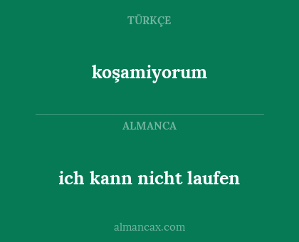ich kann nicht laufen - koşamiyorum