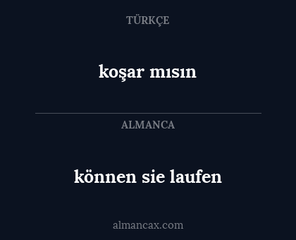 koşar mısın - können sie laufen