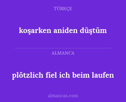 plötzlich fiel ich beim laufen - koşarken aniden düştüm
