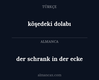 köşedeki dolabı - der schrank in der ecke