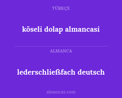 köseli dolap almancasi - lederschließfach deutsch