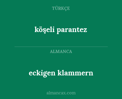 köşeli parantez - eckigen klammern