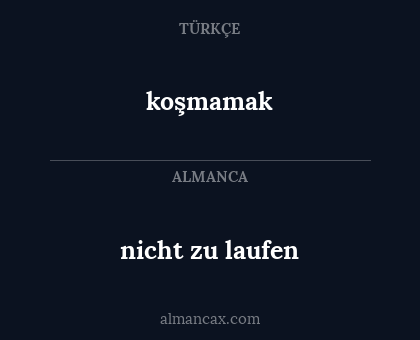 koşmamak - nicht zu laufen