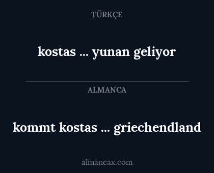 kostas ... yunan geliyor - kommt kostas ... griechendland