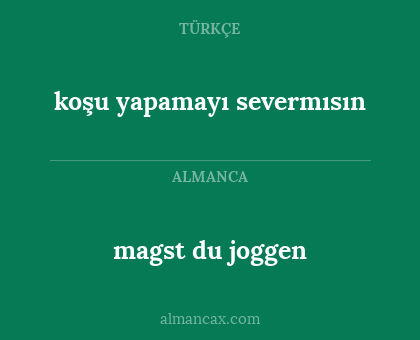 koşu yapamayı severmısın - magst du joggen