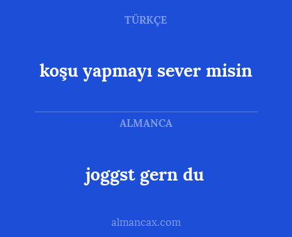 joggst gern du - koşu yapmayı sever misin