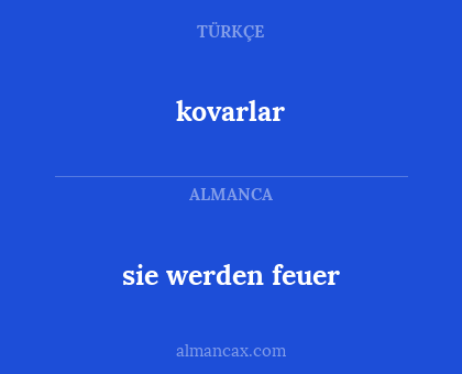 kovarlar - sie werden feuer
