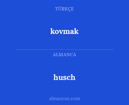 husch - kovmak
