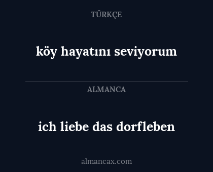 ich liebe das dorfleben - köy hayatını seviyorum