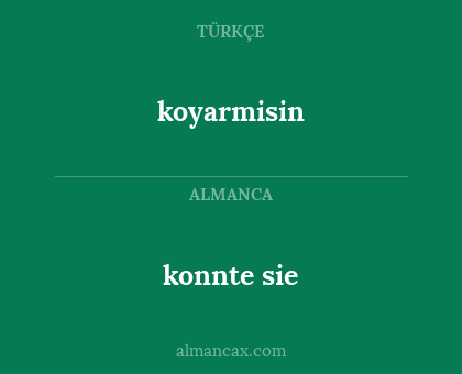 konnte sie - koyarmisin
