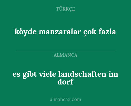 es gibt viele landschaften im dorf - köyde manzaralar çok fazla