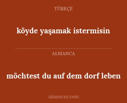 köyde yaşamak istermisin - möchtest du auf dem dorf leben