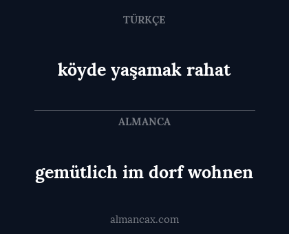 gemütlich im dorf wohnen - köyde yaşamak rahat