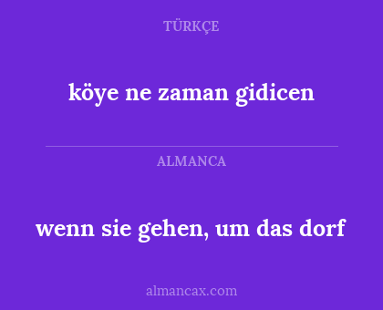wenn sie gehen, um das dorf - köye ne zaman gidicen