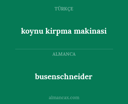 busenschneider - koynu kirpma makinasi