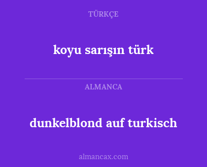 koyu sarışın türk - dunkelblond auf turkisch