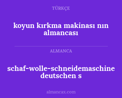 schaf-wolle-schneidemaschine deutschen s - koyun kırkma makinası nın almancası