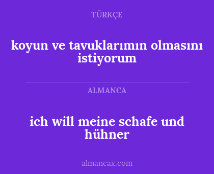 koyun ve tavuklarımın olmasını istiyorum - ich will meine schafe und hühner
