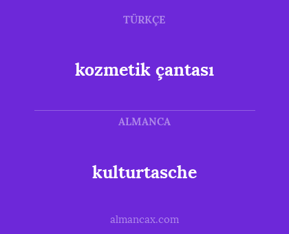 kulturtasche - kozmetik çantası
