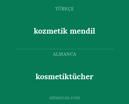 kozmetik mendil - kosmetiktücher