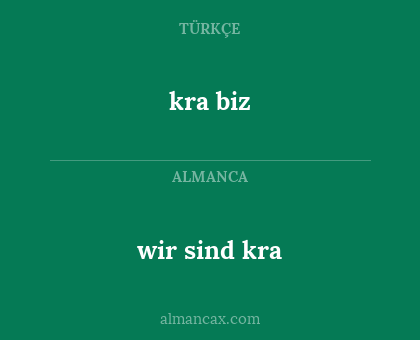 wir sind kra - kra biz