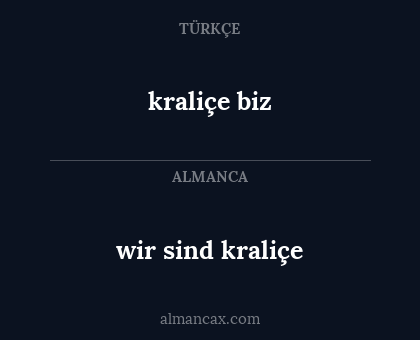 wir sind kraliçe - kraliçe biz