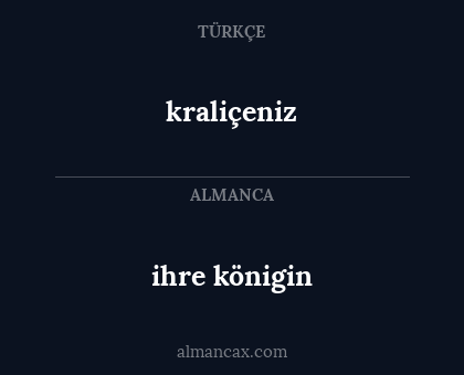 kraliçeniz - ihre königin