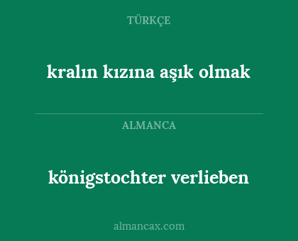 kralın kızına aşık olmak - königstochter verlieben