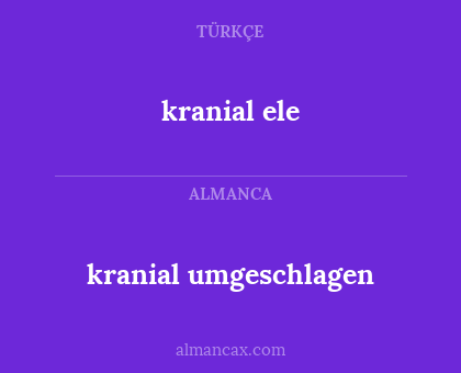 kranial ele - kranial umgeschlagen