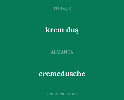krem duş - cremedusche